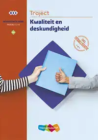 TRAJECT COMBIPAKKET KWALITEIT EN DESKUNDIGHEID PW NIVEAU 3/4