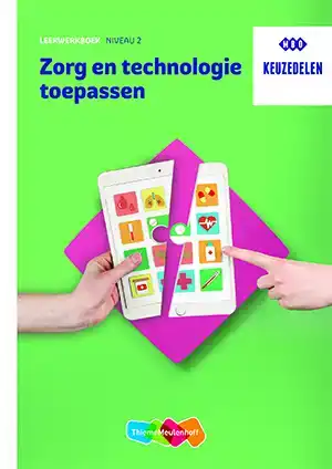 ZORG EN TECHNOLOGIE TOEPASSEN