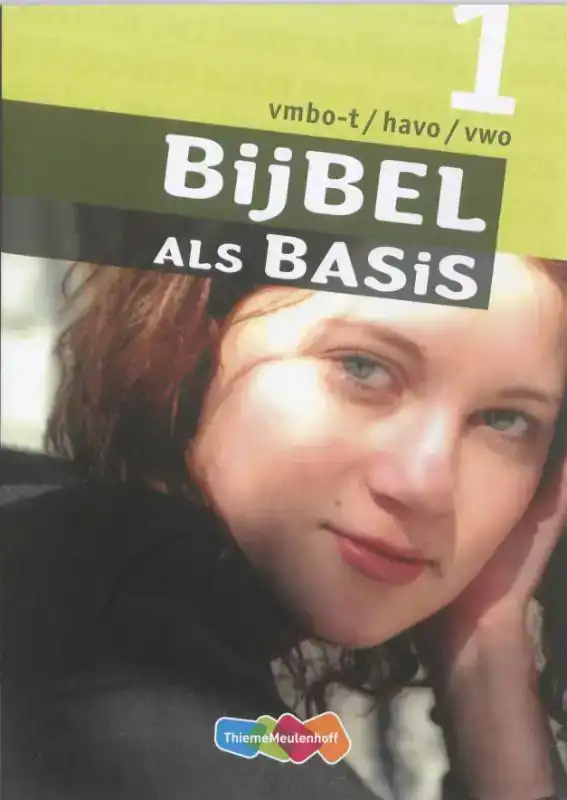 BIJBEL ALS BASIS