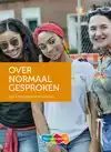 OVER NORMAAL GESPROKEN
