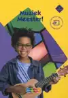 MUZIEK MEESTER!