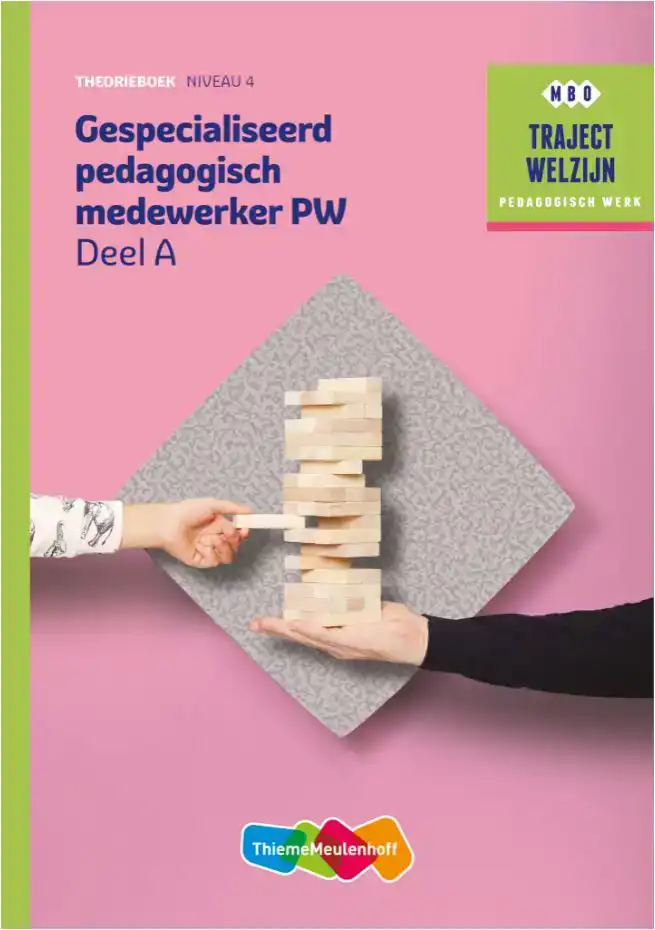 TRAJECT WELZIJN THEORIEBOEK GESPECIALISEERD PEDAGOGISCH MEDE