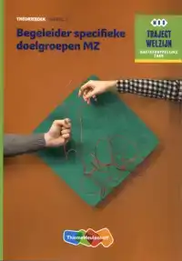 BEGELEIDER SPECIFIEKE DOELGROEPEN MZ