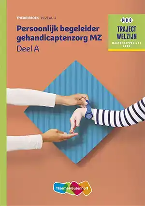 TRAJECT WELZIJN THEORIEBOEK PERSOONLIJK BEGELEIDER GEHANDICA