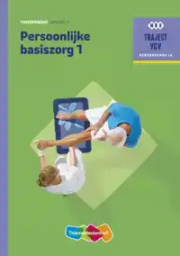 TRAJECT V&V PERSOONLIJKE BASISZORG