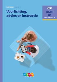 VOORLICHTING, ADVIES EN INSTRUCTIE