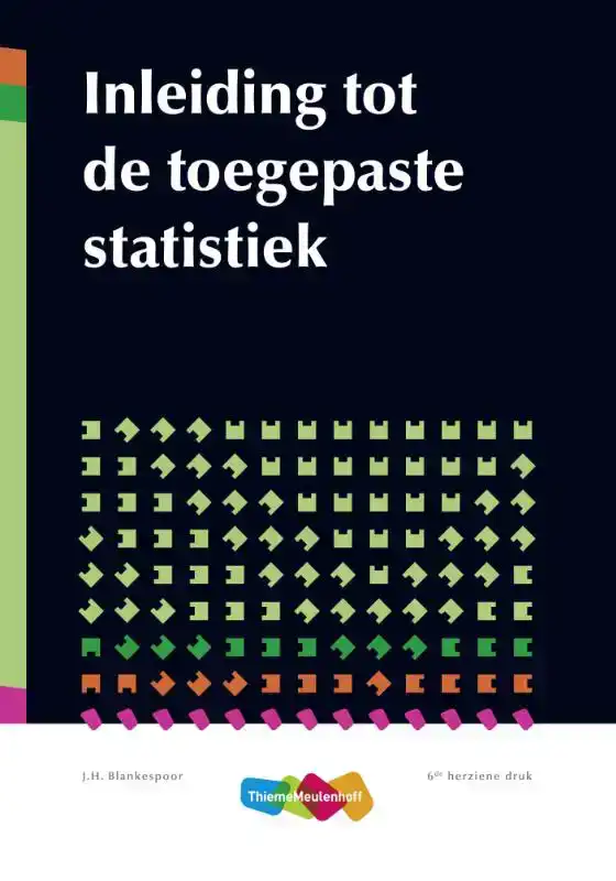 INLEIDING TOT DE TOEGEPASTE STATISTIEK