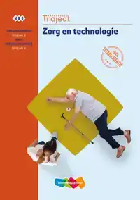 TRAJECT COMBIPAKKET ZORG EN TECHNOLOGIE NIV 3/4 BOEK EN TOTA