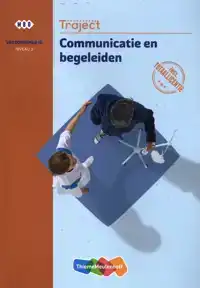 TRAJECT COMBIPAKKET COMMUNICATIE EN BEGELEIDEN NIV 3 BOEK EN