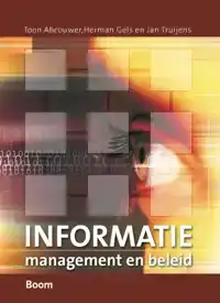 INFORMATIEMANAGEMENT EN INFORMATIEBELEID