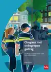 OMGAAN MET ONBEGREPEN GEDRAG