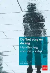 DE WET ZORG EN DWANG