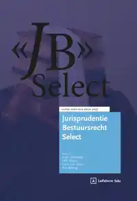 JURISPRUDENTIE BESTUURSRECHT SELECT | EDITIE 2025