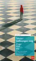 TEKSTEN GEDWONGEN ZORG