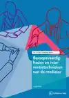 BEROEPSVAARDIGHEDEN EN INTERVENTIETECHNIEKEN VAN DE MEDIATOR