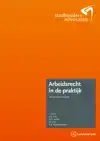 ARBEIDSRECHT IN DE PRAKTIJK
