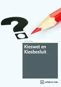 KIESWET EN KIESBESLUIT