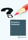 KIESWET EN KIESBESLUIT