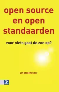 OPEN SOURCE EN OPEN STANDAARDEN