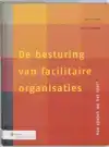 DE BESTURING VAN FACILITAIRE ORGANISATIES
