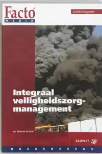 INTEGRAAL VEILIGHEIDSZORGMANAGEMENT