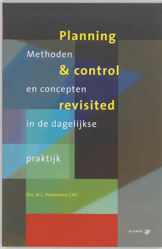 PLANNING & CONTROL REVISITED