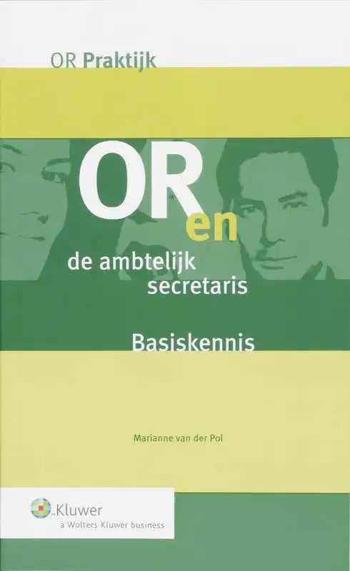 OR EN DE AMBTELIJKE SECRETARIS
