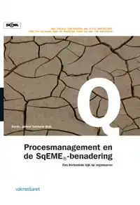 PROCESMANAGEMENT EN DE SQEME-BENADERING