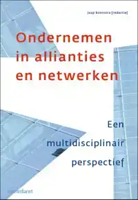 ONDERNEMEN IN ALLIANTIES EN NETWERKEN