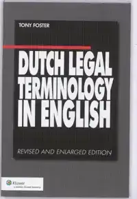 DUTCH LEGAL TERMINOLOGY IN ENGLISH