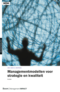 MANAGEMENTMODELLEN VOOR STRATEGIE EN KWALITEIT