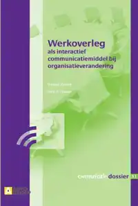 WERKOVERLEG ALS INTERACTIEF COMMUNICATIEMIDDEL BIJ ORGANISAT