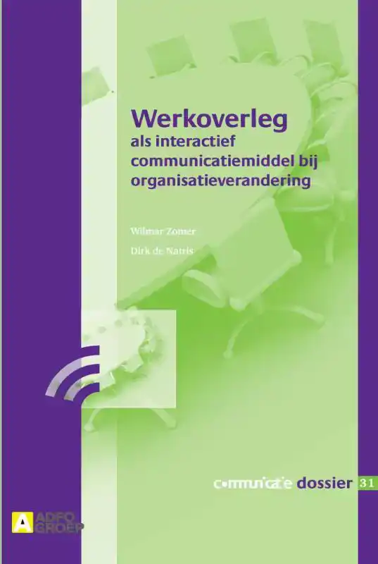 WERKOVERLEG ALS INTERACTIEF COMMUNICATIEMIDDEL BIJ ORGANISAT