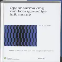 OPENBAARMAKING VAN KOERSGEVOELIGE INFORMATIE