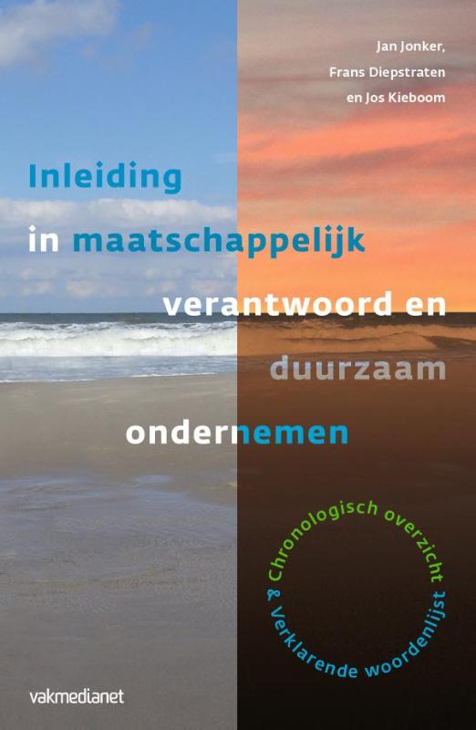 INLEIDING IN MAATSCHAPPELIJK VERANTWOORD EN DUURZAAM ONDERNE