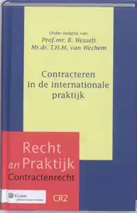 CONTRACTEREN IN DE INTERNATIONALE PRAKTIJK