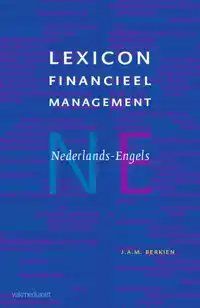 LEXICON FINANCIEEL MANAGEMENT NEDERLANDS-ENGELS