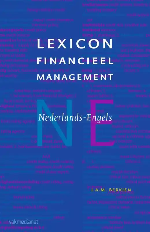 LEXICON FINANCIEEL MANAGEMENT NEDERLANDS-ENGELS