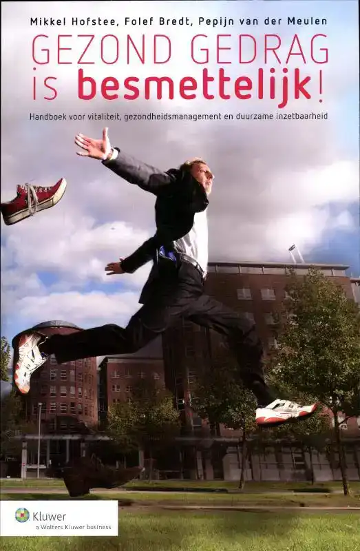 GEZOND GEDRAG IS BESMETTELIJK