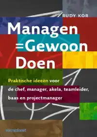 MANAGEN - GEWOON DOEN