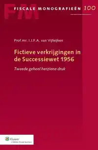 FICTIEVE VERKRIJGINGEN IN DE SUCCESSIEWET 1956