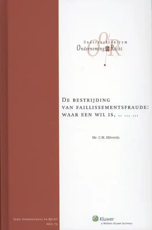 DE BESTRIJDING VAN FAILLISSEMENTSFRAUDE