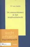 DE OVEREENKOMST IN HET INSOLVENTIERECHT