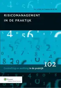 RISICOMANAGEMENT IN DE PRAKTIJK