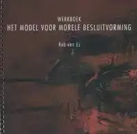 HET MODEL VOOR MORELE BESLUITVORMING