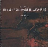 HET MODEL VOOR MORELE BESLUITVORMING