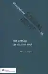 HET ONTSLAG OP STAANDE VOET