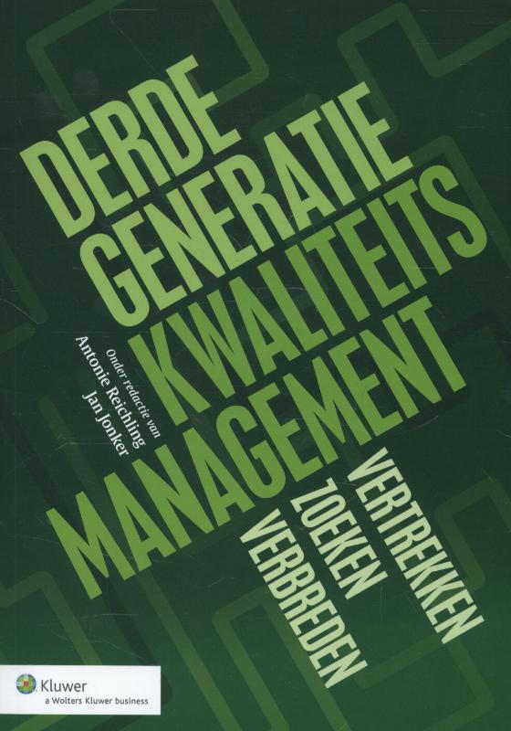 DERDE GENERATIE KWALITEITSMANAGEMENT
