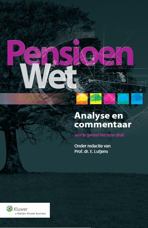 PENSIOENWET ANALYSE & COMMENTAAR