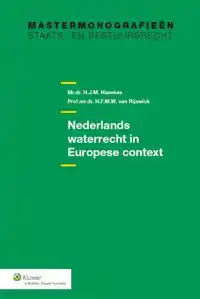 NEDERLANDS WATERRECHT IN EUROPESE CONTEXT NEDERLAND